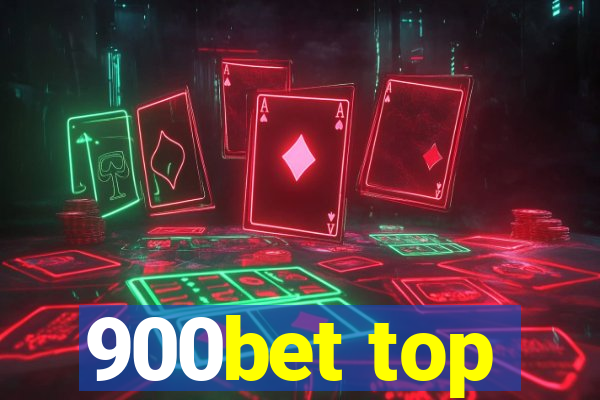 900bet top